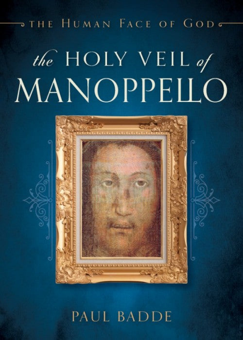 Holy Veil of Manoppello The Human Face of God, # 4707