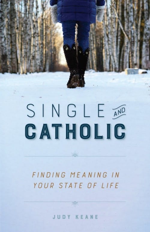 Single and Catholic, by Judy Keane, # 4780