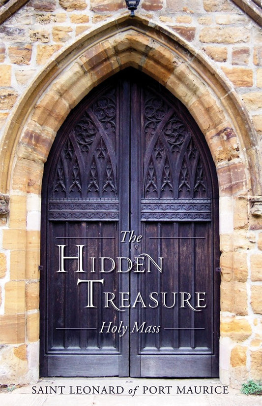 Hidden Treasure - Holy Mass, St. Leonard of Port Maurice, # 1071