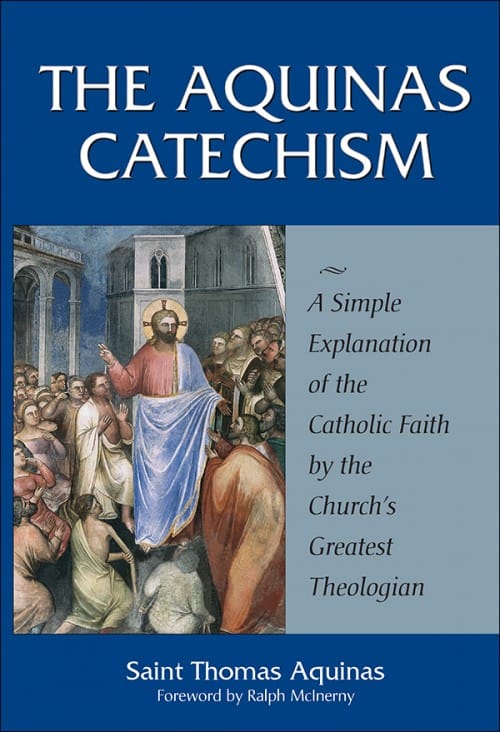 Aquinas Catechism, # 15305