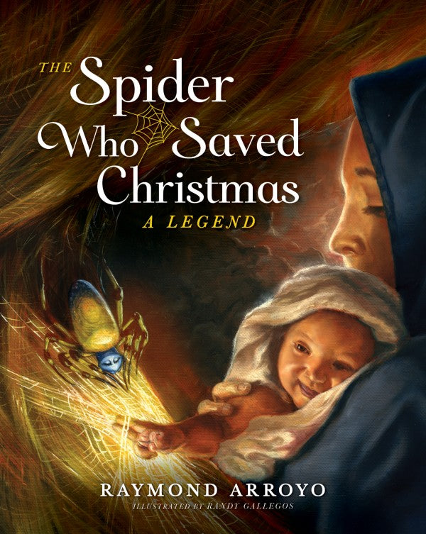 The Spider Who Saved Christmas, Raymond Arroyo, # 17744