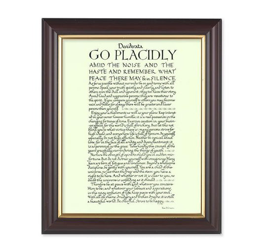 Go Placidly Desiderata, 10"x12", Classic Fluted Walnut Finished Frame, Italian Print Under Glass # 26371