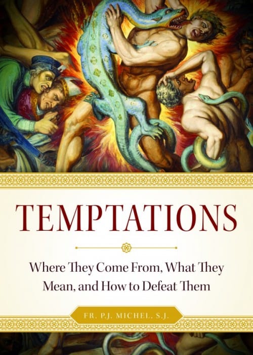 Temptations Where they Come From, What They Mean, and How to Defeat Them, # 4137