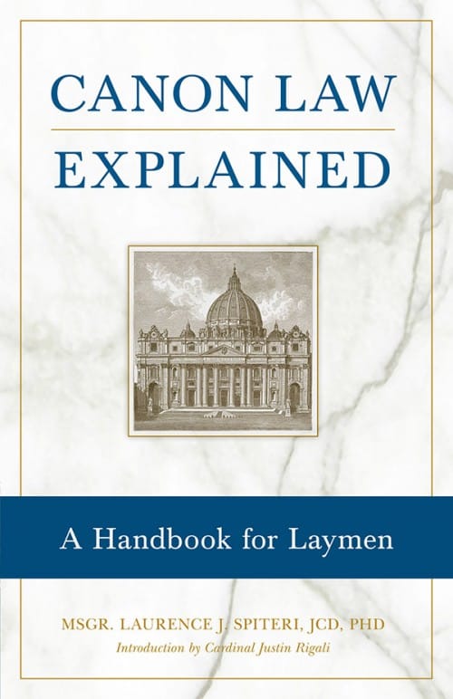 Canon Law Explained A Handbook for Laymen, # 4150
