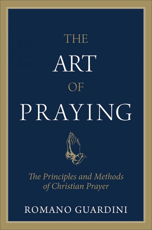 Art of Praying, The The Principles and Methods of Christian Prayer, # 4176