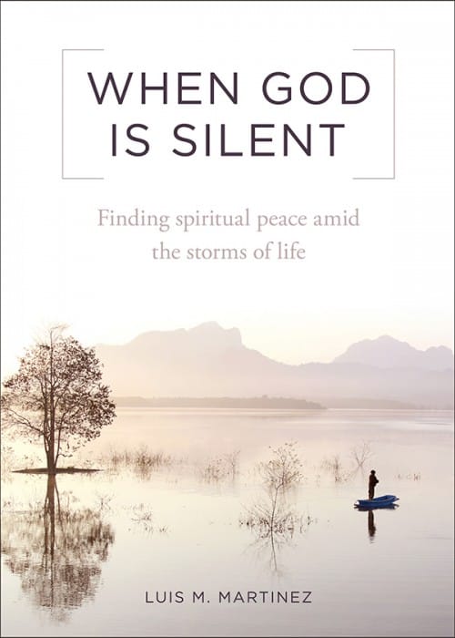 When God Is Silent Finding Spiritual Peace Amid the Storms of Life, # 4213