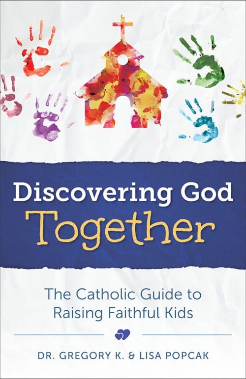 Discovering God Together, by Greg Popcak, Lisa Popcak, # 4231