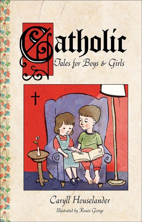 Catholic Tales for Boys and Girls, # 4233