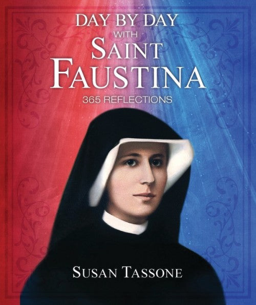 Day by Day with Saint Faustina 365 Reflections, # 5668