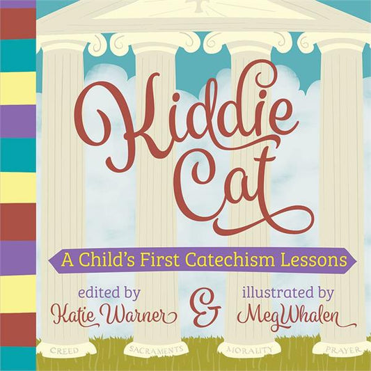 Kiddie Cat: A Child's First Catechism Lesson, # 6351