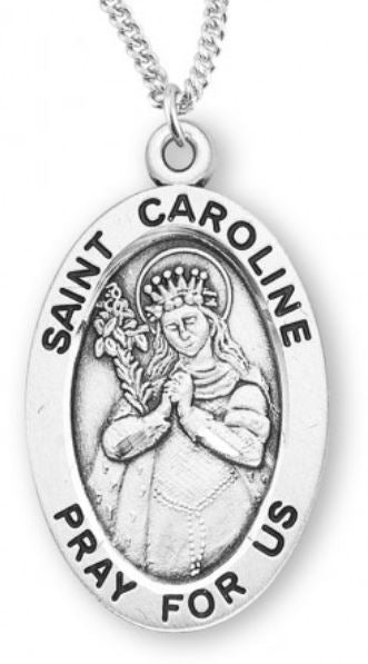 St. Caroline Sterling Silver Medal, 7/8", Your Choice of Chain, # 6803