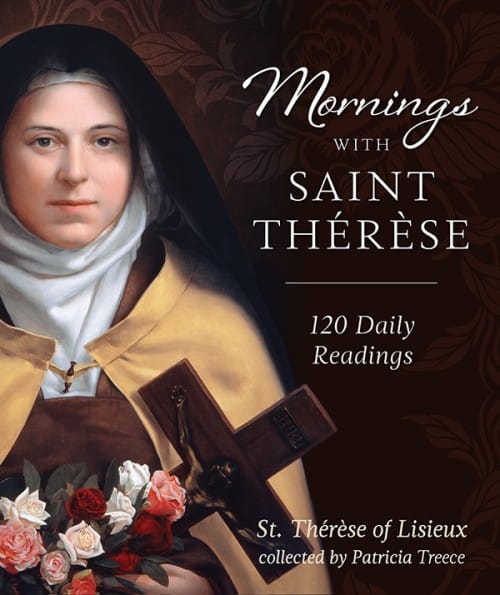 Mornings with Saint Therese, 120 Daily Readings, # 88852