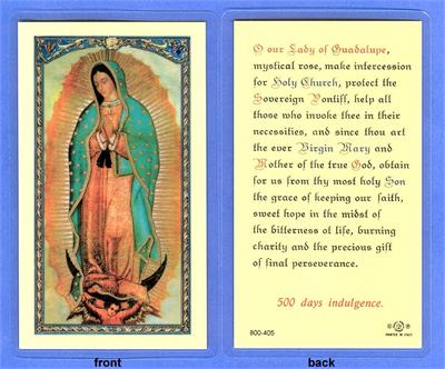 Our Lady of Guadalupe Prayer (500 days indulgence), Laminated Holy Card,. # 99781.|